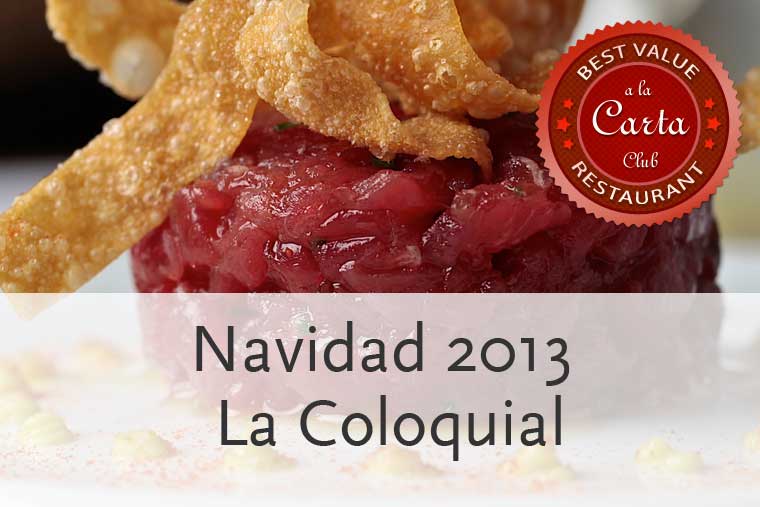 Menús de Navidad en La Coloquial Madrid
