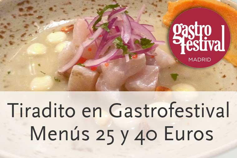 Restaurante peruano Tiradito Madrid en Gastrofestival 2014