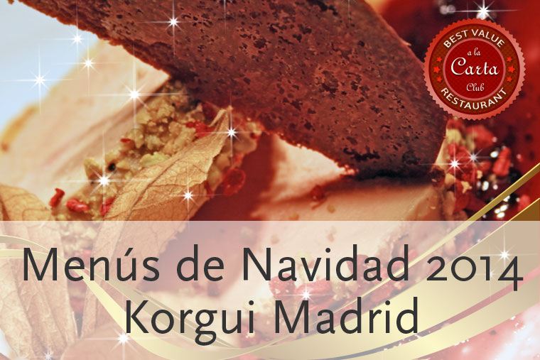 Menús de Navidad 2014 en Korgui Madrid
