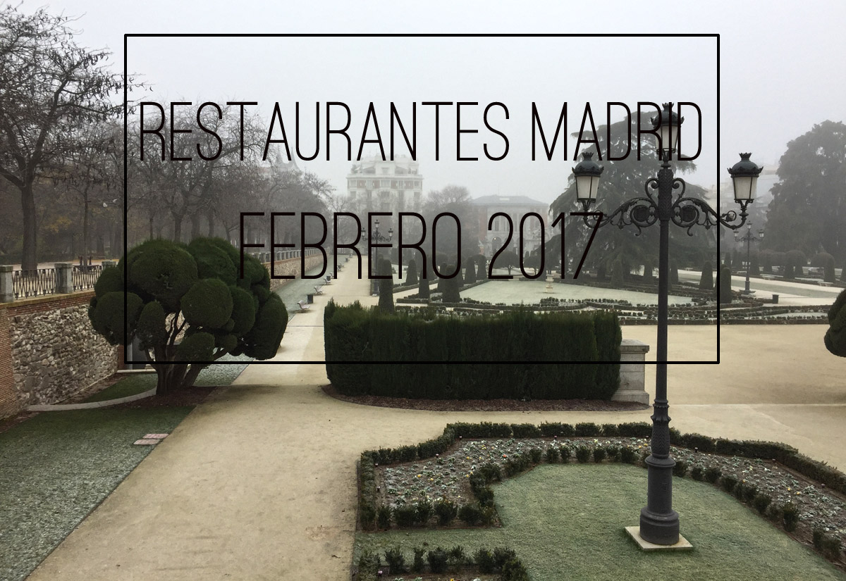 Nuevos restaurantes en Madrid para febrero 2017